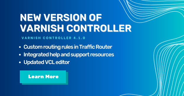 New Version of Varnish Controller Feature Image
