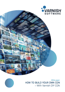 White paper image how to build your own CDN