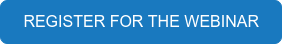 REGISTER FOR THE WEBINAR