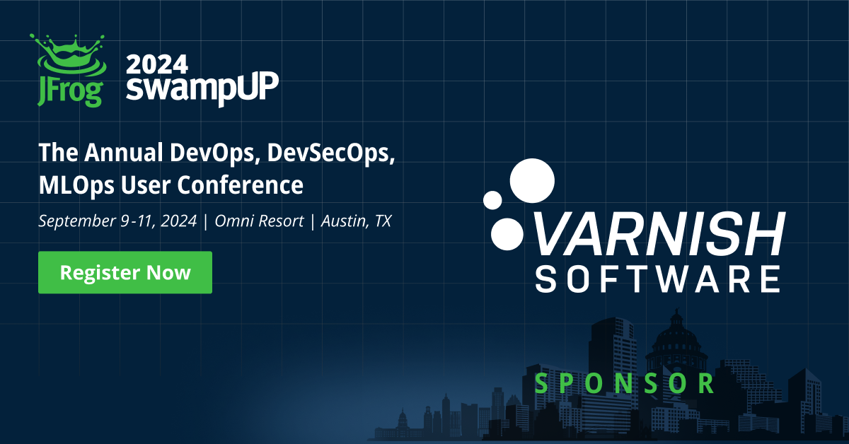 Varnish Software at JFrog SwampUp 2024