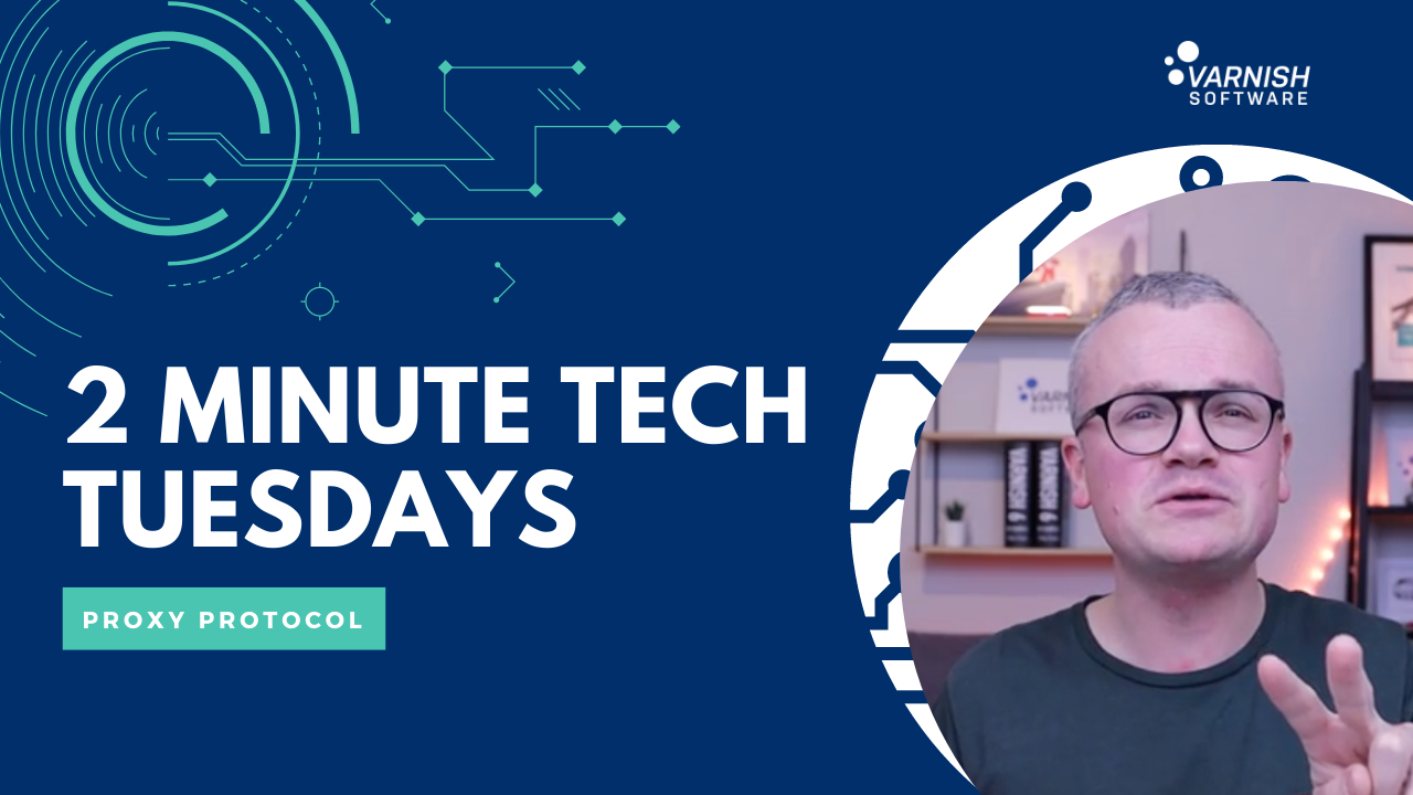 Two Minute Tech Tuesday - PROXY Protocol
