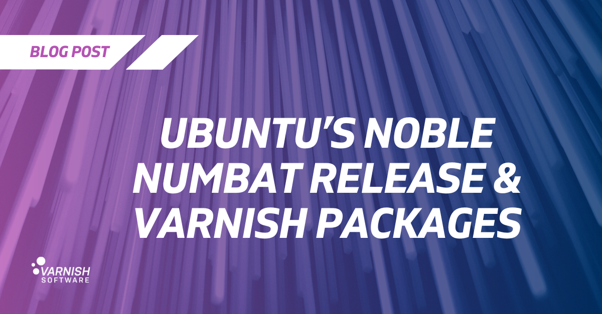 Varnish Packages for Ubuntu Noble Numbat